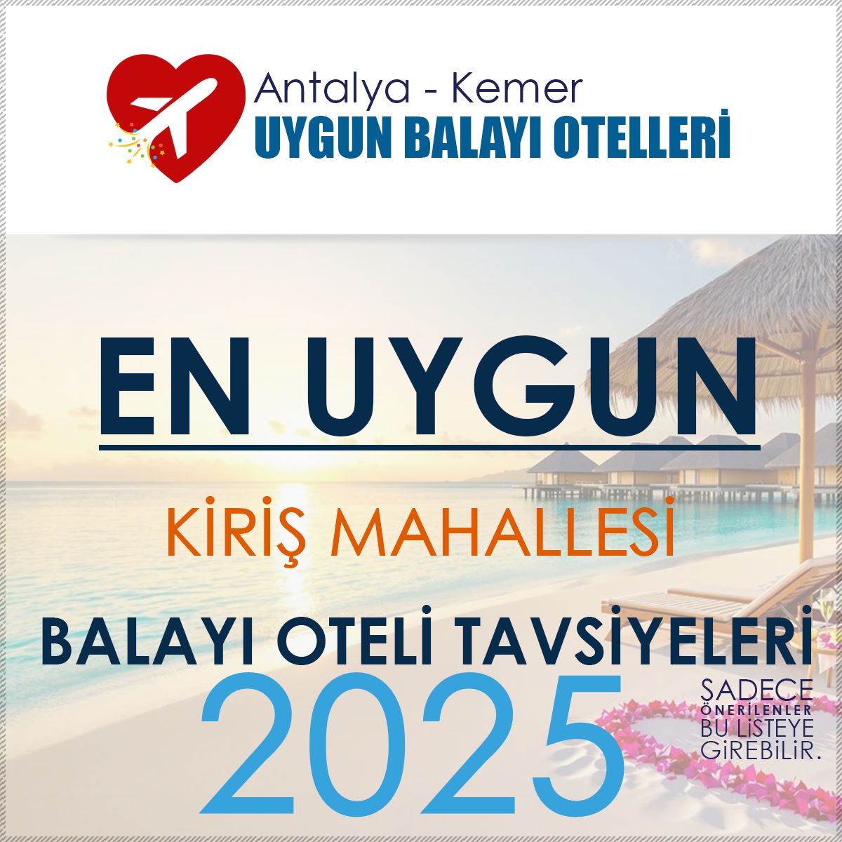Kiriş Balayı Oteli Tavsiyeleri