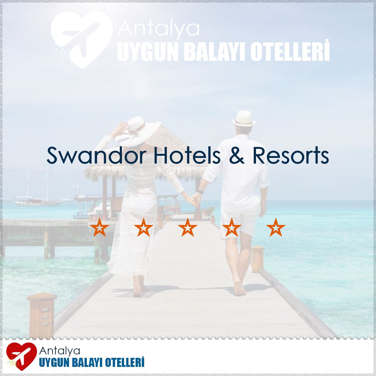 Swandor Hotels & Resorts : Kapak Görseli